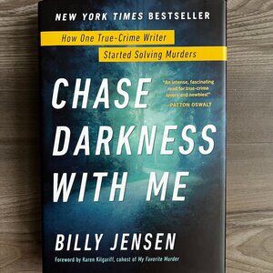 *Signed Copy* Chase Darkness with Me Billy Jensen Hardcover